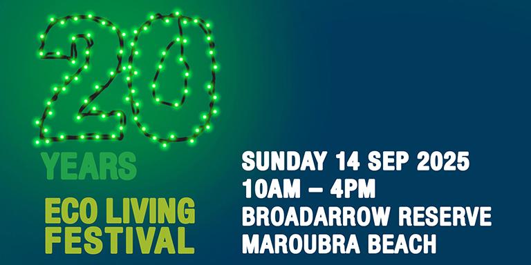 Randwick’s Eco Living Festival Turns 20 – Join the Celebration This September!