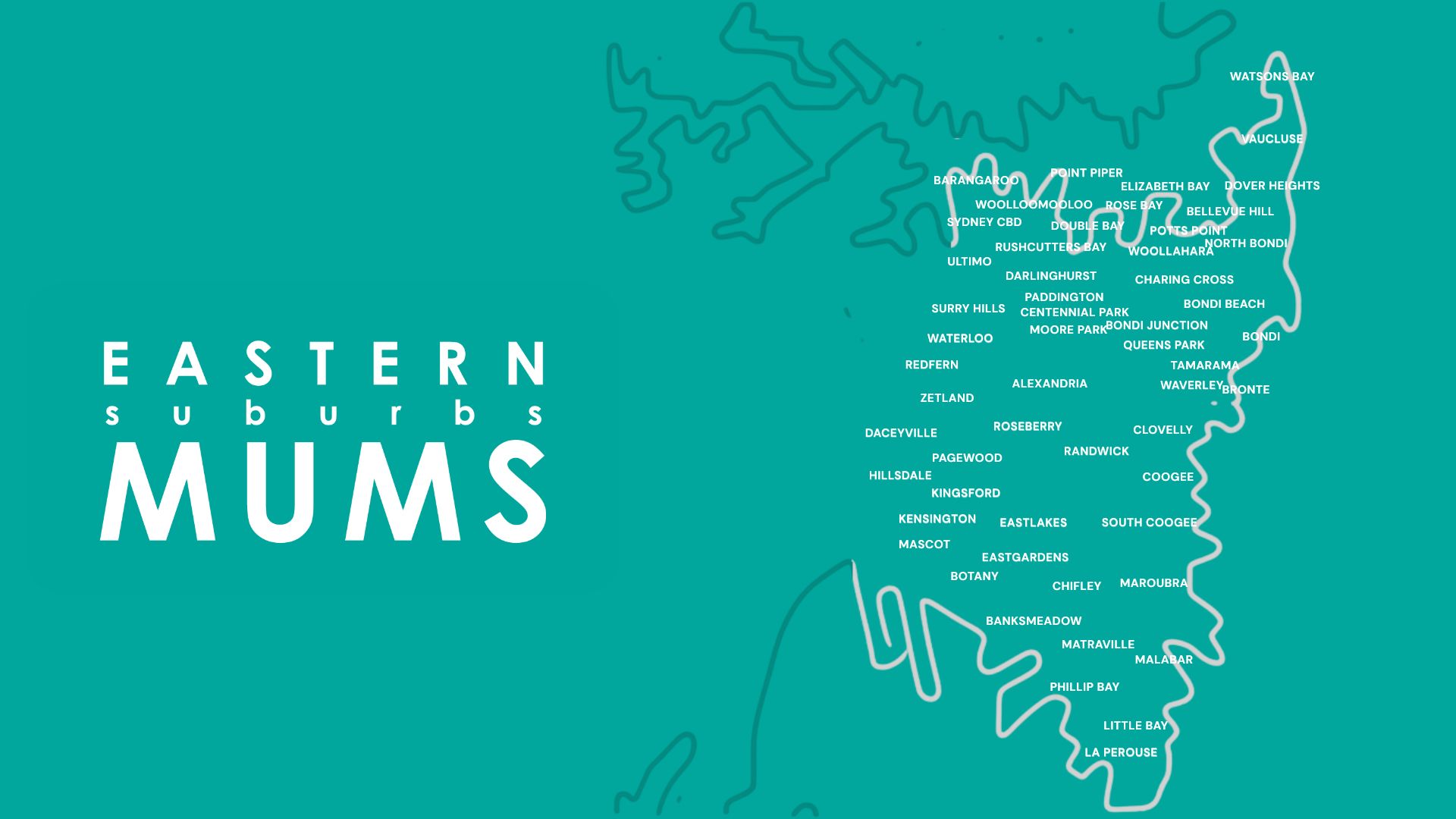 Eastern Suburbs Mums covaerage map Eastern Suburbs Mums Coverage Map